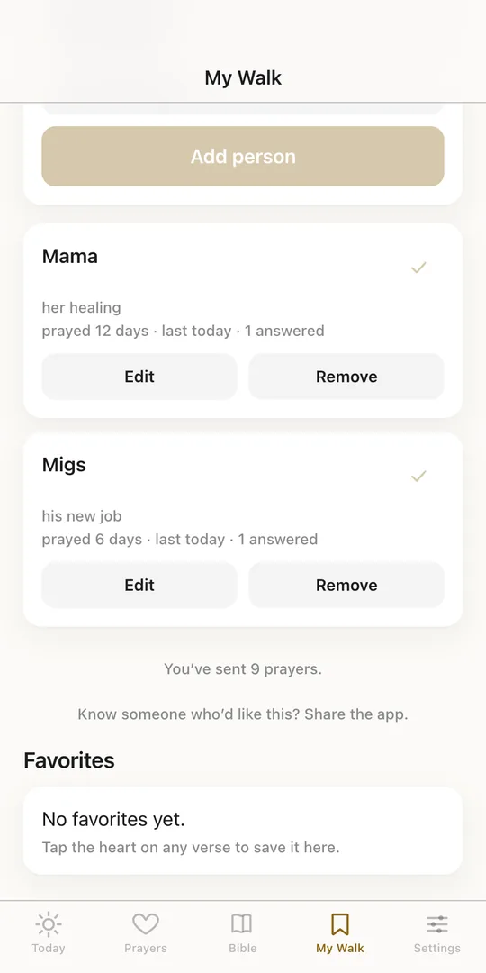 The People you pray for section of My Walk: Mama, for her healing, prayed 12 days with one answered, and Migs, for his new job.